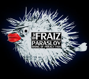     The Fraiz  Paraslov (Rising Of Prickly Fish)